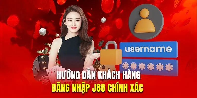 Hướng dẫn khách hàng đăng nhập J88 chính xác